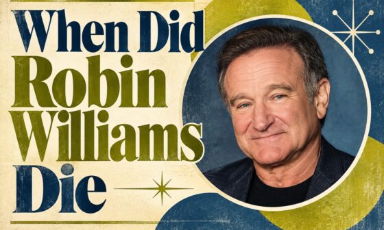 When Did Robin Williams Die